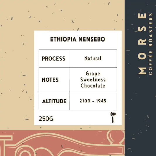 Morse - Ethiopia Nensebo 250g -اثيوبيا نانسيبو مجففه ( Espresso )